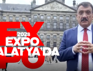 EXPO 2028 Malatya’da yapılacak!